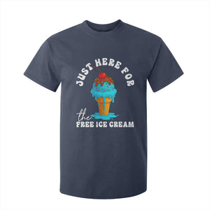 I'm Just Here For The Free Ice Cream T Shirt For Kid Funny Cruise Summer Vacation TS10 Navy Print Your Wear