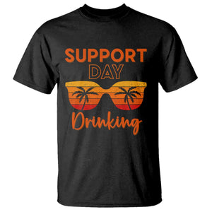 Funny Drinking T Shirt Support Day Drinking Summer Beach Vacation TS10 Black Print Your Wear