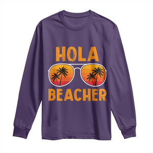 Hola Beaches Long Sleeve Shirt Funny Beach Vacation Summer TS10 Purple Print Your Wear
