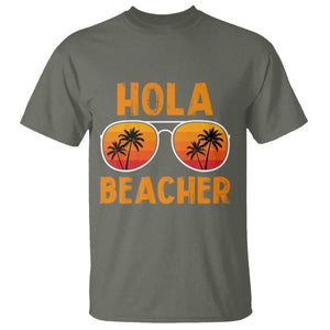Hola Beaches T Shirt Funny Beach Vacation Summer TS10 Military Green Print Your Wear