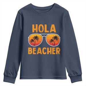 Hola Beaches Youth Sweatshirt Funny Beach Vacation Summer TS10 Navy Print Your Wear