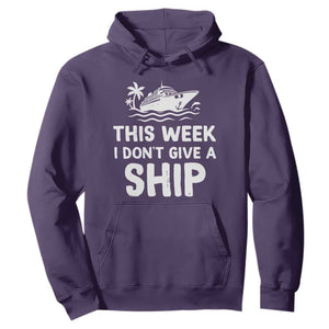 Funny Cruise Hoodie This Week I Dont Give a Ship TS10 Purple Print Your Wear