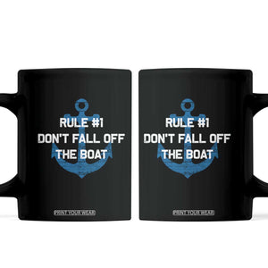 Funny Cruise Coffee Mug Rule #1 Dont Fall Off The Boat - Print Your Wear