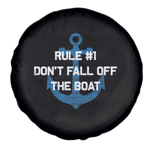 Funny Cruise Spare Tire Cover Rule #1 Dont Fall Off The Boat - Print Your Wear