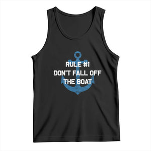 Funny Cruise Tank Top Rule #1 Dont Fall Off The Boat - Print Your Wear