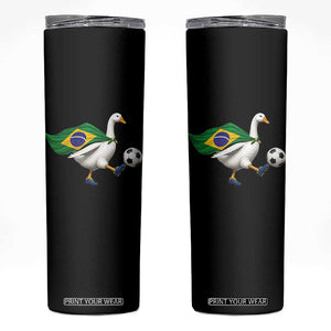 Brazil Soccer Goose Skinny Tumbler Brazilian Flag Patriotic Football Fan Graphic TS10 Black Print Your Wear