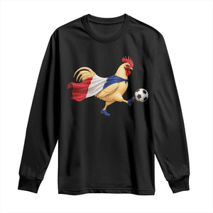 Funny France Soccer Long Sleeve Shirt Rooster Wearing French Flag Patriotic Football Fan Graphic TS10 Black Print Your Wear