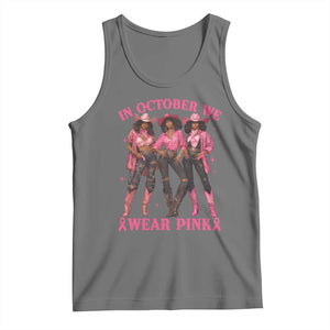 In October We Wear Pink Tank Top Breast Cancer Awareness Month Cowgirl Pink Ribbon TS10 Black Heather Print Your Wear