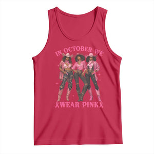 In October We Wear Pink Tank Top Breast Cancer Awareness Month Cowgirl Pink Ribbon TS10 Red Print Your Wear