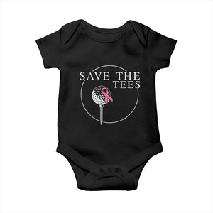 Breast Cancer Awareness Golf Baby Onesie Pink Ribbon Save The Tees Fundraiser Team TS10 Black Print Your Wear