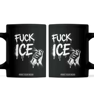 Fck Ice Coffee Mug Vintage Graffiti No Human is Illegal TS10 Black Print Your Wear