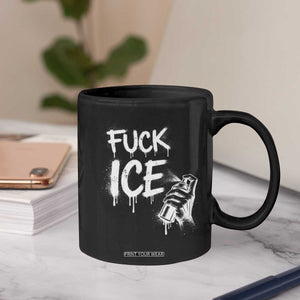 Fck Ice Coffee Mug Vintage Graffiti No Human is Illegal TS10 Print Your Wear