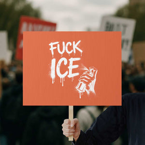 Fck Ice Protest Sign Vintage Graffiti No Human is Illegal TS10 Horizontal 18" × 24" Orange Print Your Wear