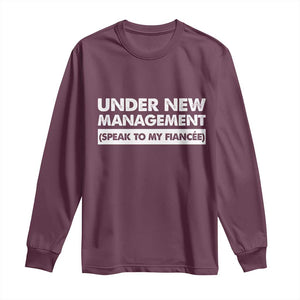 Funny Fiancé Long Sleeve Shirt Engagement Gift For Fiance Bachelor Party TS10 Maroon Print Your Wear