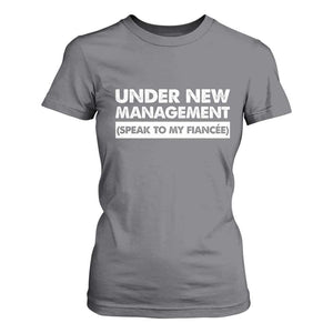 Funny Fiancé T Shirt For Women Engagement Gift For Fiance Bachelor Party TS10 Charcoal Print Your Wear