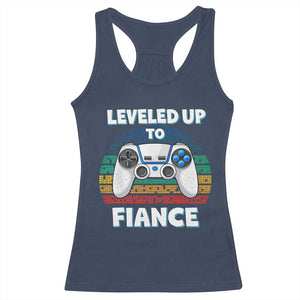 Leveled Up To Fiance Racerback Tank Top Retro Newly Engaged Gifts For Him TS10 Navy Print Your Wear
