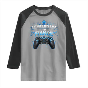 Leveled Up To Fiance Raglan Shirt Newly Engaged Gifts For Him Gamer TS10 Sport Gray Black Print Your Wear
