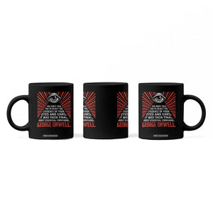 The Party Told You To Reject The Evidence Of Your Eyes Coffee Mug Protest Inequality George Orwell TS10 Print Your Wear