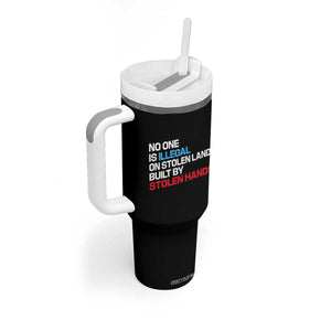 No One Is Illegal On Stolen Land Tumbler With Handle Built by Stolen Hands TS10 Print Your Wear