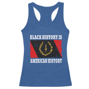 Black History Is American History Racerback Tank Top Afro African Black American Heritage Flag TS10 Royal Blue Print Your Wear