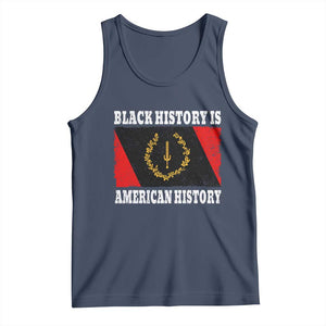 Black History Is American History Tank Top Afro African Black American Heritage Flag TS10 Navy Print Your Wear