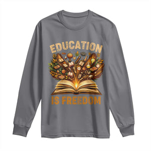 Black History Education Is Freedom Long Sleeve Shirt Retro Books Afro African American Heritage TS10 Charcoal Print Your Wear