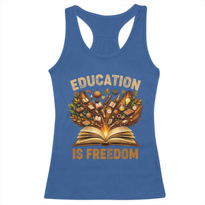 Black History Education Is Freedom Racerback Tank Top Retro Books Afro African American Heritage TS10 Royal Blue Print Your Wear