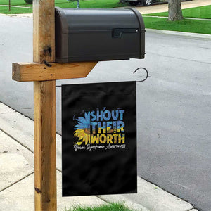 Down Syndrome Awareness Sunflower Garden Flag Shout Their Worth TS10 Print Your Wear