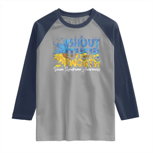 Down Syndrome Awareness Sunflower Raglan Shirt Shout Their Worth TS10 Sport Gray Navy Print Your Wear