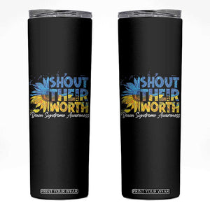 Down Syndrome Awareness Sunflower Skinny Tumbler Shout Their Worth TS10 Black Print Your Wear