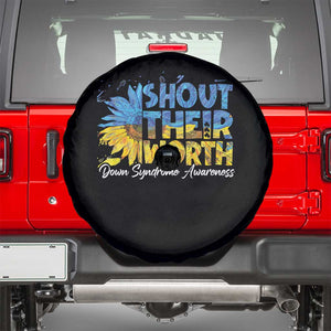 Down Syndrome Awareness Sunflower Spare Tire Cover Shout Their Worth TS10 Black Print Your Wear