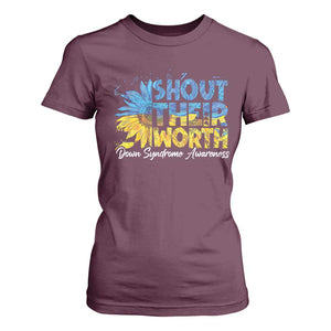 Down Syndrome Awareness Sunflower T Shirt For Women Shout Their Worth TS10 Maroon Print Your Wear