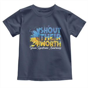 Down Syndrome Awareness Sunflower Toddler T Shirt Shout Their Worth TS10 Navy Print Your Wear
