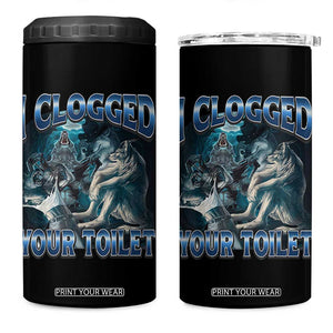 Alpha Wolf Meme 4 in 1 Can Cooler Tumbler I Clogged Your Toilet Funny Unhinged Stupid Brainrot TS10 One Size: 16 oz Black Print Your Wear