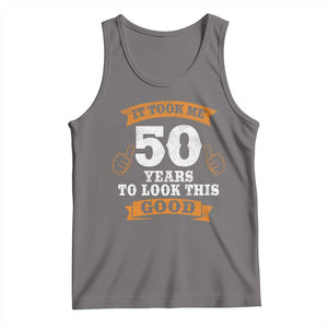50th Birthday Gifts Tank Top 50 Year Old Gifts Took Me 50 Years To Look This Good TS10 Deep Heather Print Your Wear