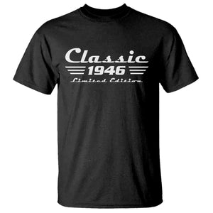 Classic 1946 Birthday T Shirt 80yr 80th Birthday TS10 Black Print Your Wear