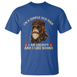 Funny Man Saying T Shirt Im A Simple Old Man I Am Grumpy And Like Boobs Bigfoot Gag Gift TS10 Royal Blue Print Your Wear