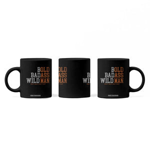 Funny Man Saying Coffee Mug Birthday Husband Dad Grandpa Fathers Day Men Gag Gift TS10 Print Your Wear