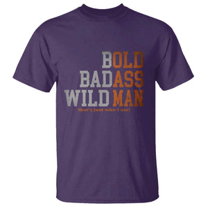 Funny Man Saying T Shirt Birthday Husband Dad Grandpa Fathers Day Men Gag Gift TS10 Purple Print Your Wear