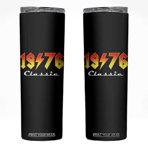 50th Birthday Skinny Tumbler Classic Born 1976 Turning 50 Year Old TS10 Black Print Your Wear