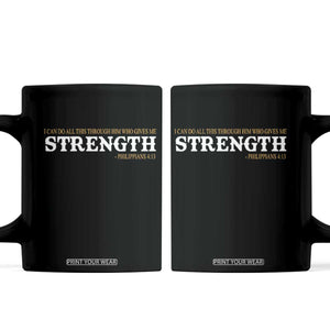 Christian Bible Coffee Mug Philippians 4:13 Motivational Quote Inspirational Bible Verses TS10 Black Print Your Wear