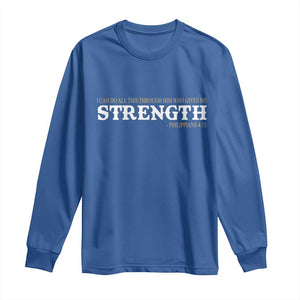 Christian Bible Long Sleeve Shirt Philippians 4:13 Motivational Quote Inspirational Bible Verses TS10 Royal Blue Print Your Wear