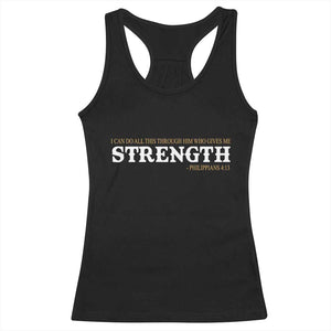 Christian Bible Racerback Tank Top Philippians 4:13 Motivational Quote Inspirational Bible Verses TS10 Black Print Your Wear