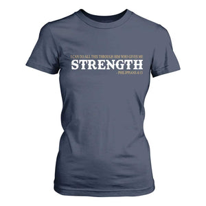 Christian Bible T Shirt For Women Philippians 4:13 Motivational Quote Inspirational Bible Verses TS10 Navy Print Your Wear