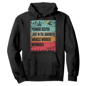 Vintage Christian Worship Hoodie Isaiah 42:16 Waymaker Promise Keeper Miracle Worker TS10 Black Print Your Wear