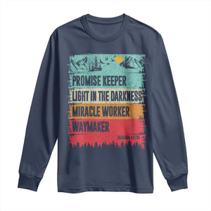 Vintage Christian Worship Long Sleeve Shirt Isaiah 42:16 Waymaker Promise Keeper Miracle Worker TS10 Navy Print Your Wear