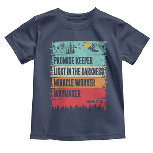 Vintage Christian Worship Toddler T Shirt Isaiah 42:16 Waymaker Promise Keeper Miracle Worker TS10 Navy Print Your Wear