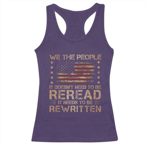US Flag Constitution Of The USA Needs To Be Reread Racerback Tank Top Patriotic American 4th Of July We The People TS10 Purple Print Your Wear