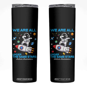 Autism Acceptance Skinny Tumbler We Are All Under The Same Stars TS10 Black Print Your Wear