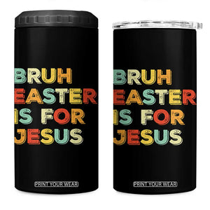 Bruh Easter Is For Jesus 4 in 1 Can Cooler Tumbler Christian Religious TS10 One Size: 16 oz Black Print Your Wear